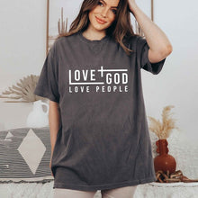 Load image into Gallery viewer, Love God Love People Cross Garment Dyed Tee

